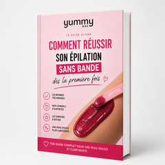 E-book : Comment réussir son épilation sans bande dès la première fois